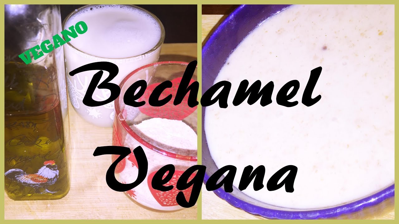 bechamel con leche de avena