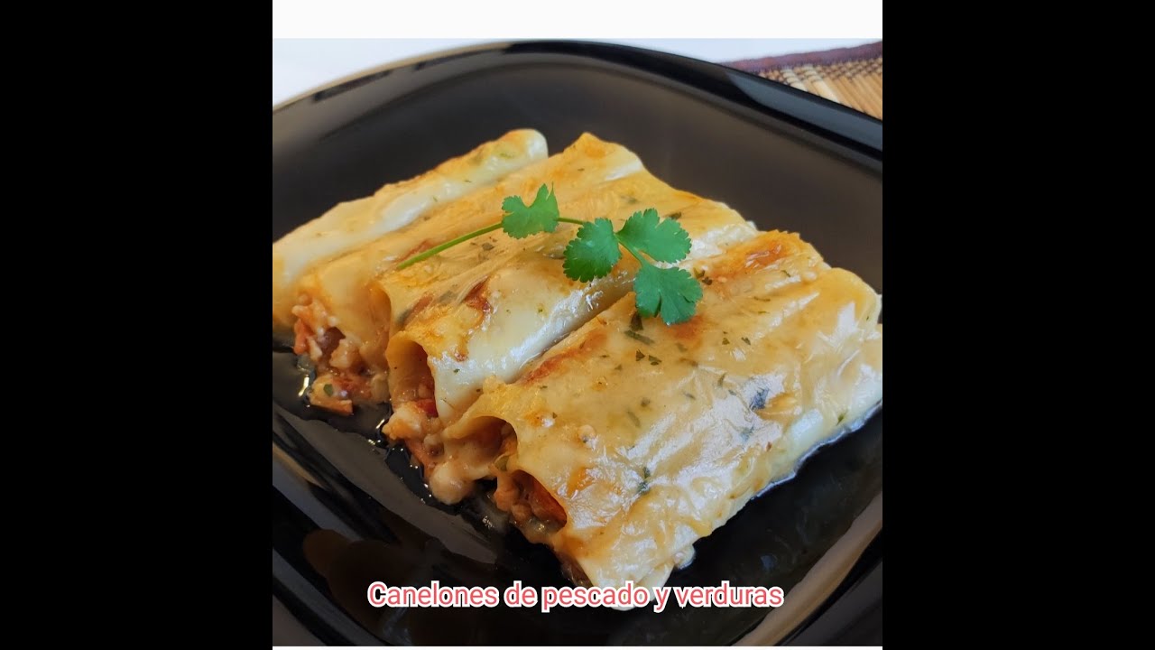 canelones de pescado y verduras