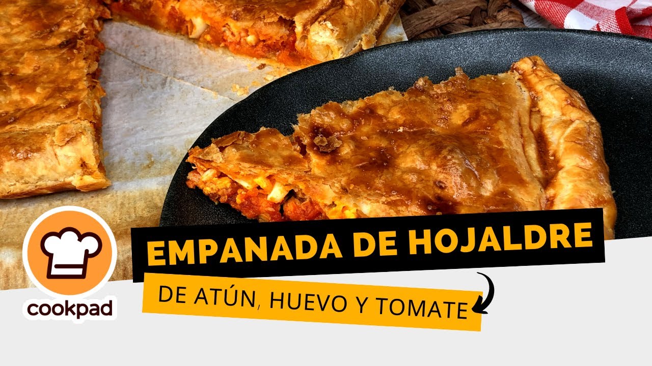 empanada de hojaldre de atun huevo y tomate