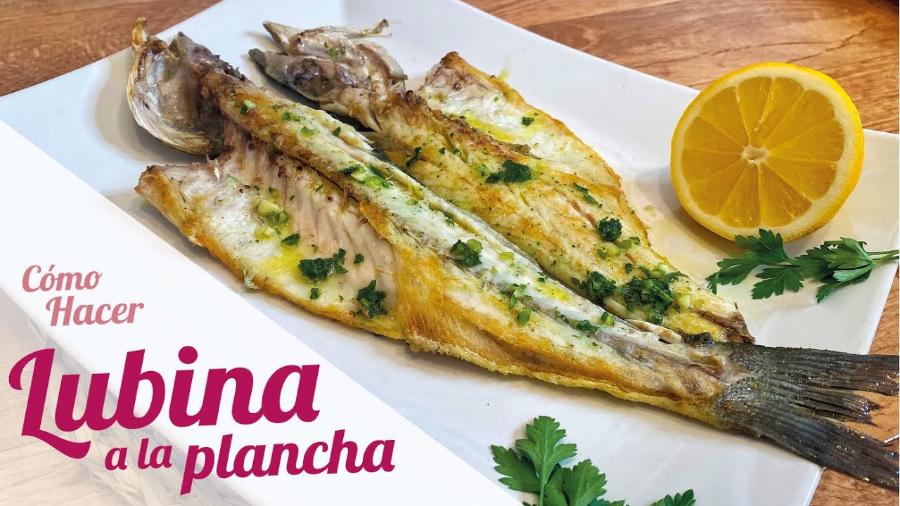 filete de lubina a la plancha