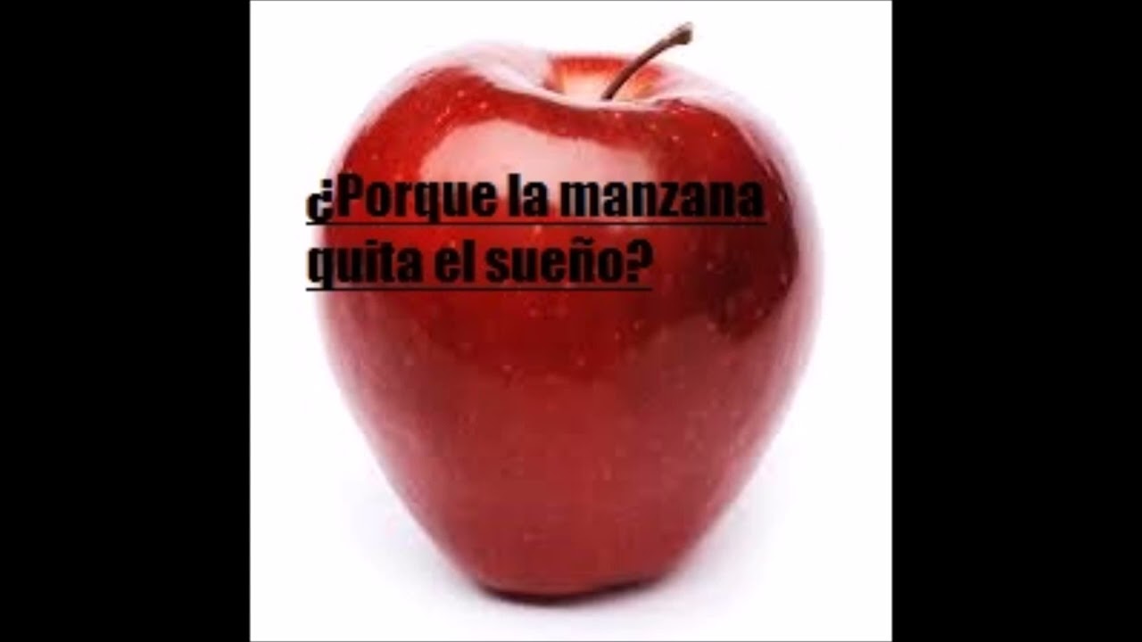la manzana quita el sueño