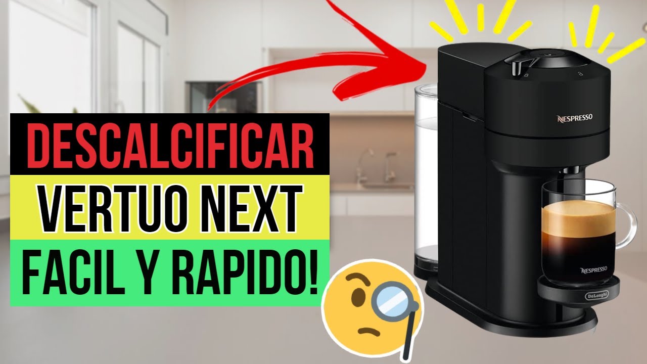 cómo descalcificar una cafetera nespresso