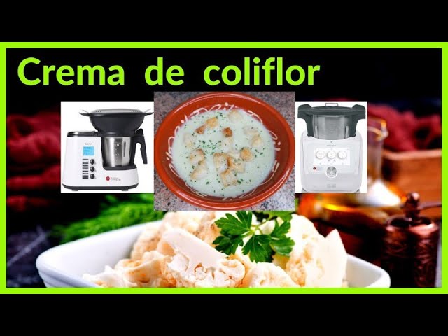 crema de coliflor monsieur cuisine