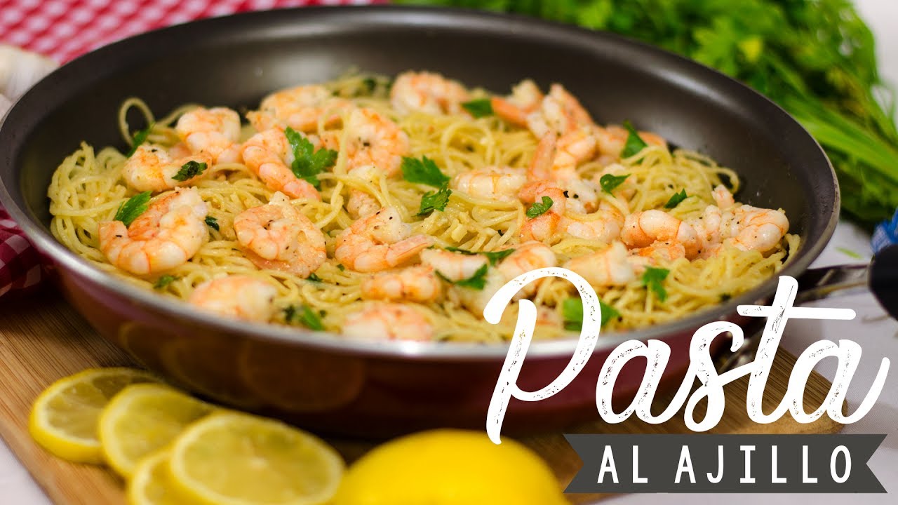pasta con camarones al ajillo