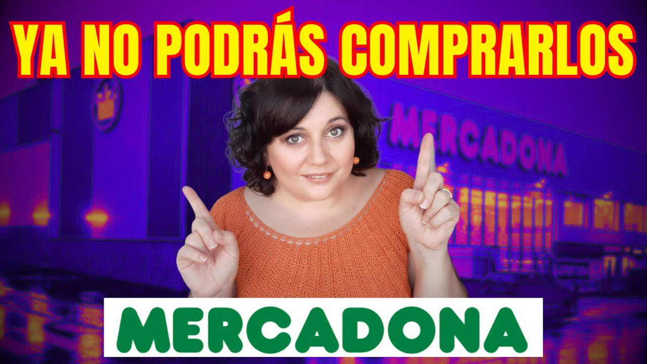 productos que mercadona ha retirado
