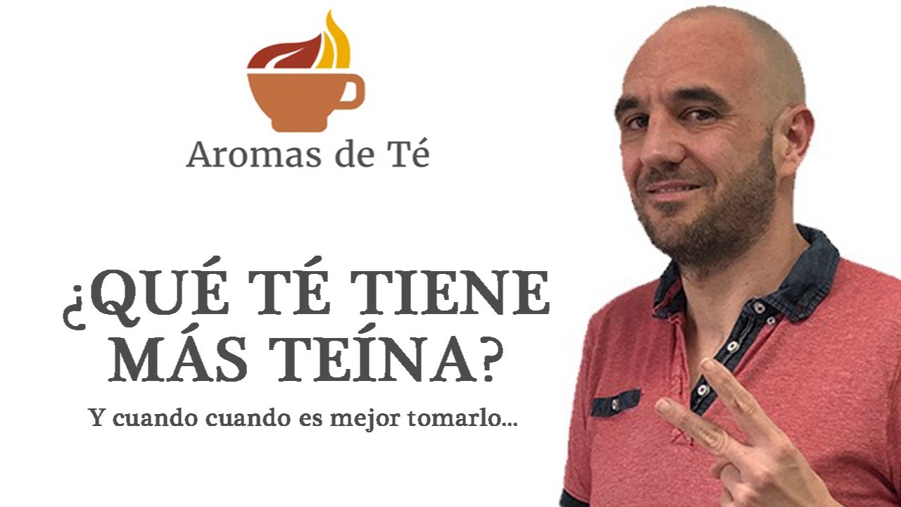 que te tiene mas teina